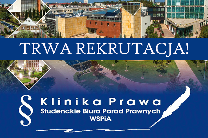 Trwa rekrutacja do Kliniki Prawa WSPiA 