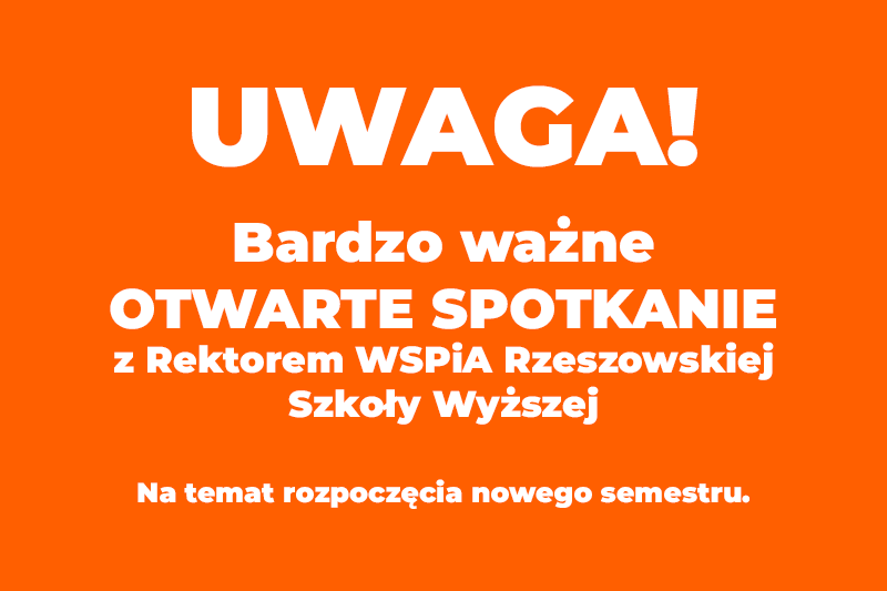 Otwarte spotkanie z Rektorem WSPiA 